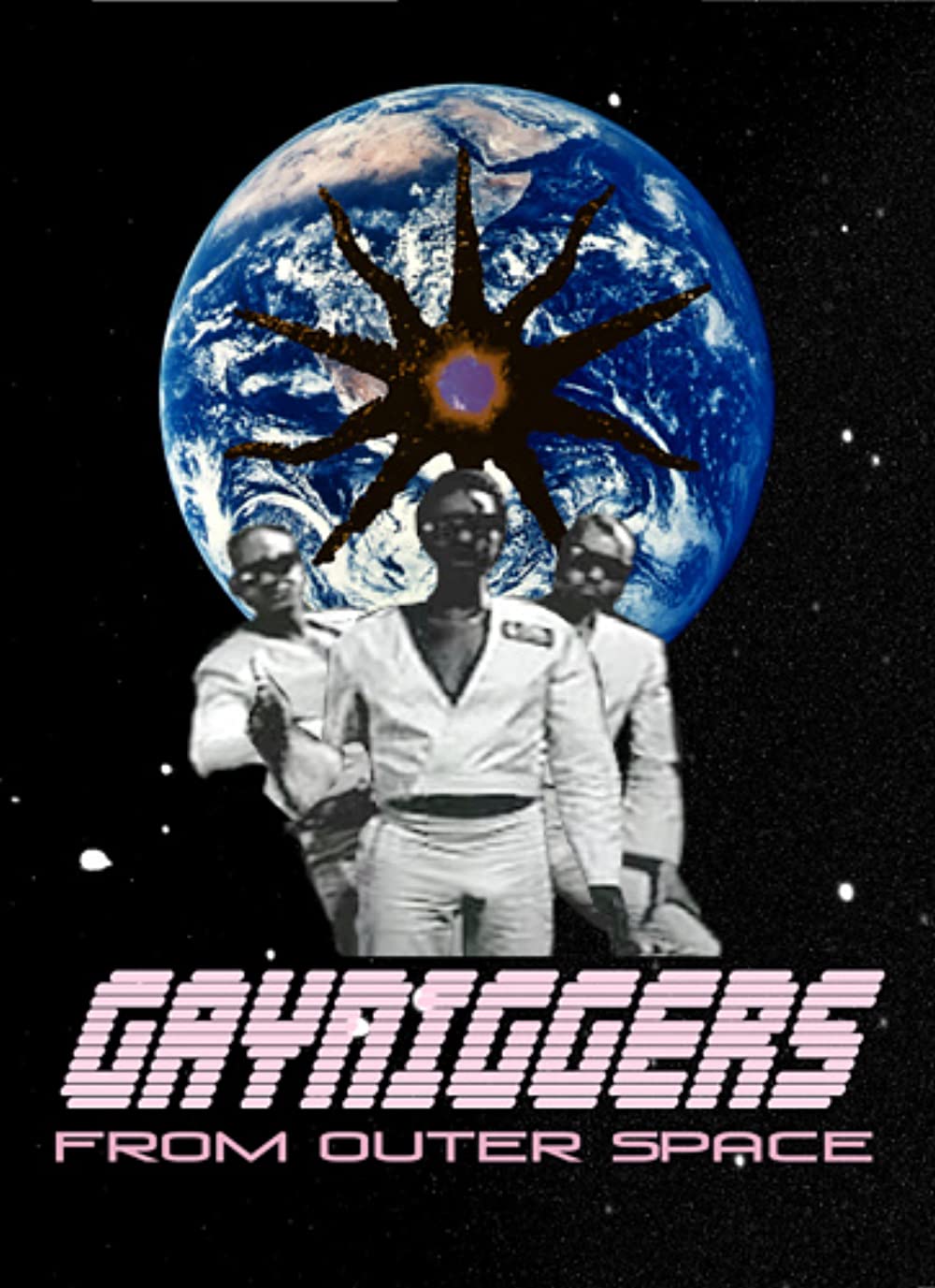 Gayniggers from outer space