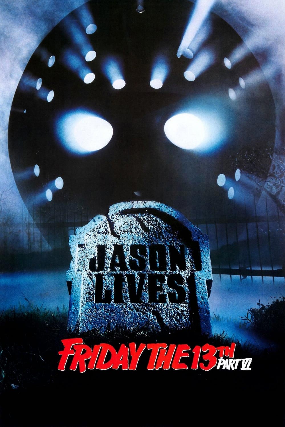 Friday the 13th Part VI: Jason Lives Poster
