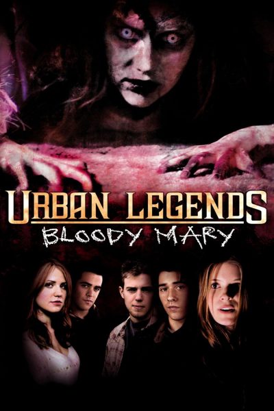 Urban Legends: Bloody Mary Poster