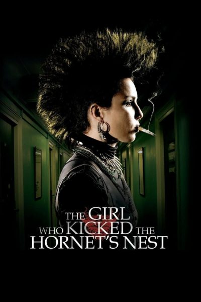 The Girl Who Kicked the Hornets’ Nest Poster