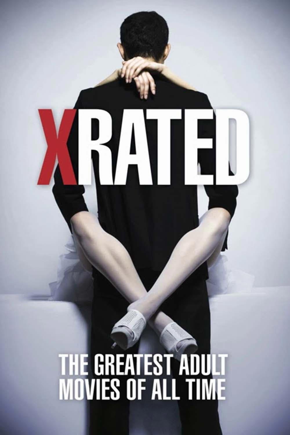 X-Rated: The Greatest Adult Movies of All Time (2015) Poster