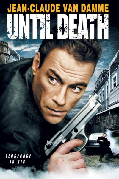 Until Death (2007) Poster