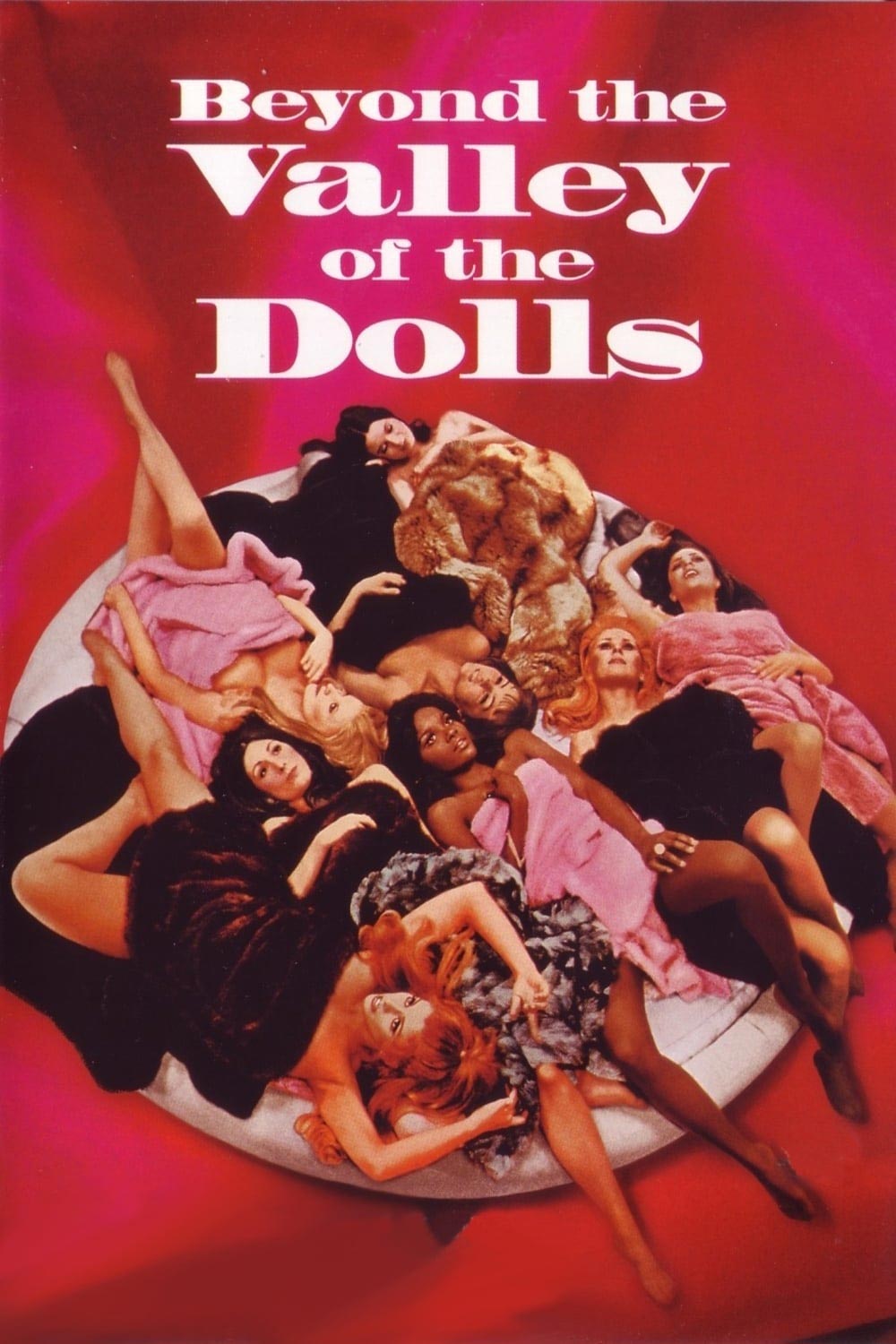 Beyond the Valley of the Dolls (1970) poster